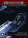 Voices in the Dark